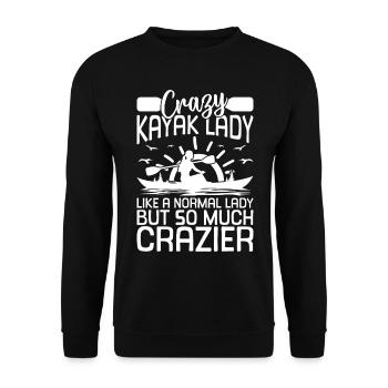 Crazy Kayak lady comme une dame normale mais tellement - Sweat-shirt Unisexe - noir - Devant - Alina (178cm) & Michal (187cm)
