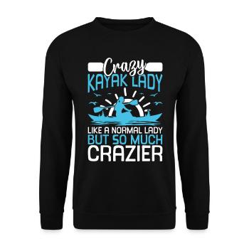 Crazy Kayak lady comme une dame normale mais tellement - Sweat-shirt Unisexe - noir - Devant - Alina (178cm) & Michal (187cm)