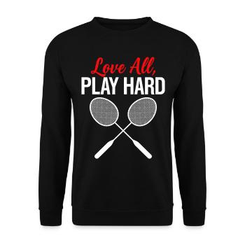 Love All Play Hard Badminton - Unisex Pullover - Schwarz - Vorne - Alina (178cm) & Michal (187cm)