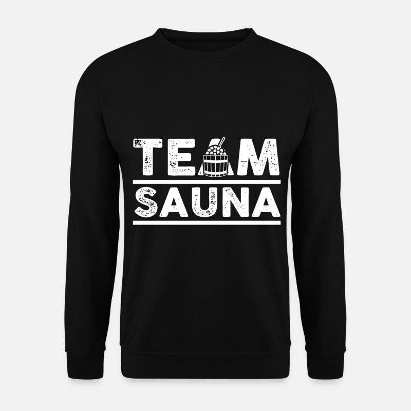 Wellness Saunagänger Saunieren Saunierer Sauna - Unisex Pullover - Schwarz