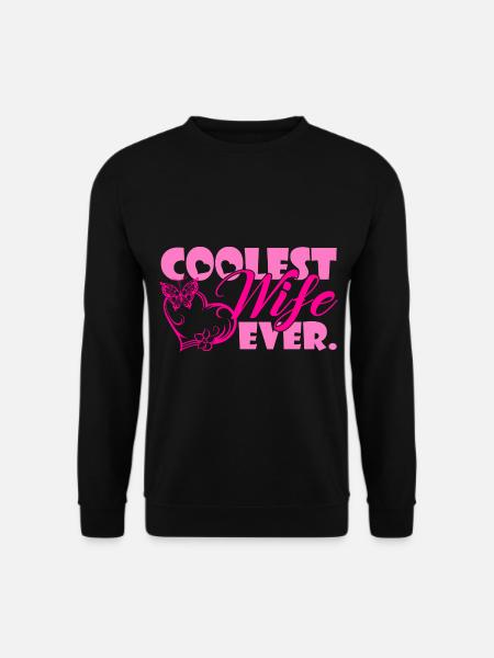 Coolest Wife Ever - Unisex Sweatshirt - black