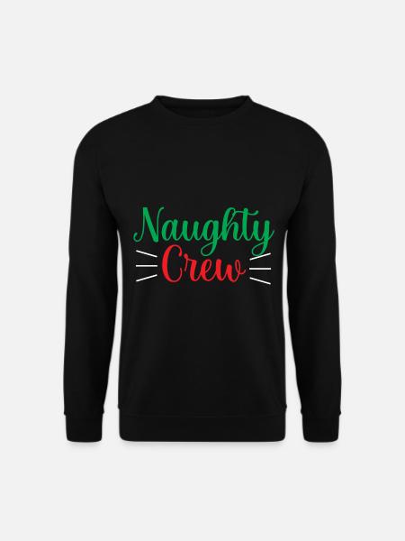 Naughty Crew - Unisex Pullover - Schwarz