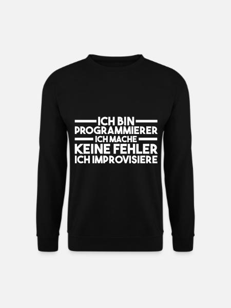Programmieren Entwickler Coder Programmierer - Unisex Pullover - Schwarz