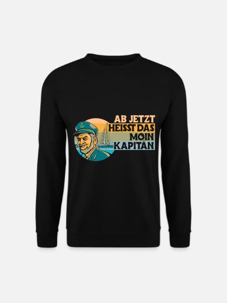Moin Kapitän - Unisex Pullover - Schwarz