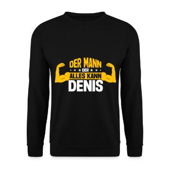 Denis Der Mann Der Alles Kann Vorname Denis - Unisex Pullover - Schwarz - Vorne - Alina (178cm) & Michal (187cm)