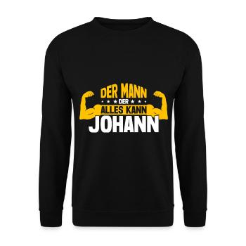 Johann Der Mann Der Alles Kann Vorname Johann - Unisex Pullover - Schwarz - Vorne - Alina (178cm) & Michal (187cm)