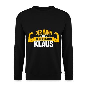 Klaus Der Mann Der Alles Kann Vorname Klaus - Unisex Pullover - Schwarz - Vorne - Alina (178cm) & Michal (187cm)