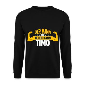 Timo Der Mann Der Alles Kann Vorname Timo - Unisex Pullover - Schwarz - Vorne - Alina (178cm) & Michal (187cm)