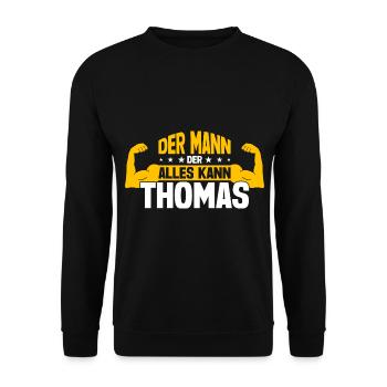 Thomas Der Mann Der Alles Kann Vorname Thomas - Unisex Pullover - Schwarz - Vorne - Alina (178cm) & Michal (187cm)