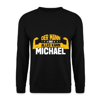 Michael Der Mann Der Alles Kann Vorname Michael - Unisex Pullover - Schwarz - Vorne - Alina (178cm) & Michal (187cm)