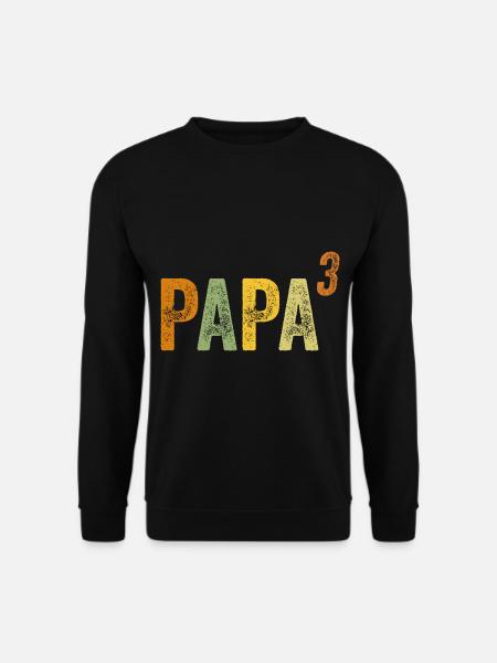 Papa Hoch Drei - 3 Kinder Drillinge Vatertag - Unisex Pullover - Schwarz