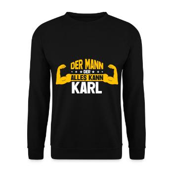 Karl Der Mann Der Alles Kann Vorname Karl - Unisex Pullover - Schwarz - Vorne - Alina (178cm) & Michal (187cm)