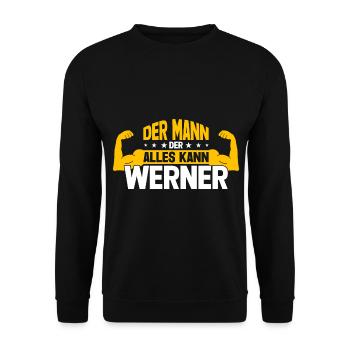 Werner Der Mann Der Alles Kann Vorname Werner - Unisex Pullover - Schwarz - Vorne - Alina (178cm) & Michal (187cm)