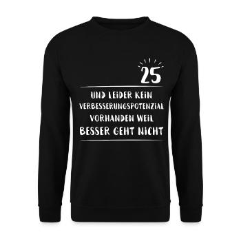 25. Geburtstag Geschenk - 25 Jahre alt - 25ster - Unisex Pullover - Schwarz - Vorne - Alina (178cm) & Michal (187cm)