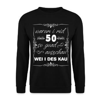 warum i mid 50 so guad ausschau WEI I DES KAU - Unisex Pullover - Schwarz - Vorne - Alina (178cm) & Michal (187cm)