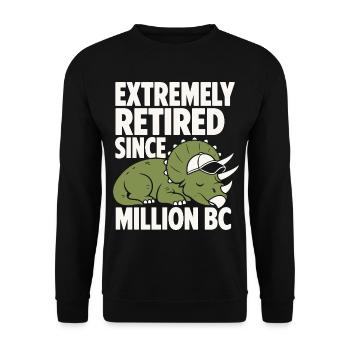 Extremely Retired Triceratops Humor - Unisex Pullover - Schwarz - Vorne - Alina (178cm) & Michal (187cm)