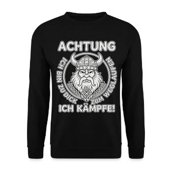 Zu dick zum Rennen – Ich kämpfe Wikinger - Unisex Pullover - Schwarz - Vorne - Alina (178cm) & Michal (187cm)