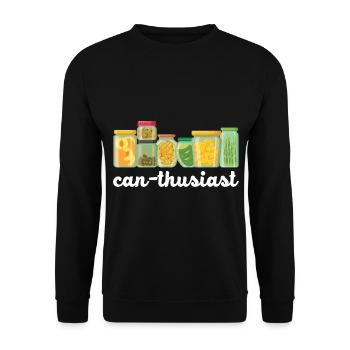 Can-Thusiast Einmachen Lebensmittelkonserven Einma - Unisex Pullover - Schwarz - Vorne - Alina (178cm) & Michal (187cm)