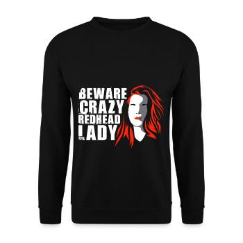 Crazy Redhead Lady Ginger Girl Girlfriend Red Hair - Unisex Sweatshirt - black - Front - Alina (178cm) & Michal (187cm)