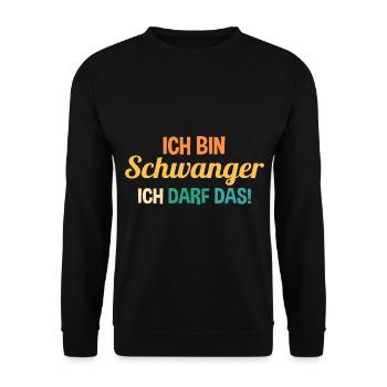 Schwangerschaft Ich Bin Schwanger Ich Darf Das - Unisex Pullover - Schwarz - Vorne - Alina (178cm) & Michal (187cm)