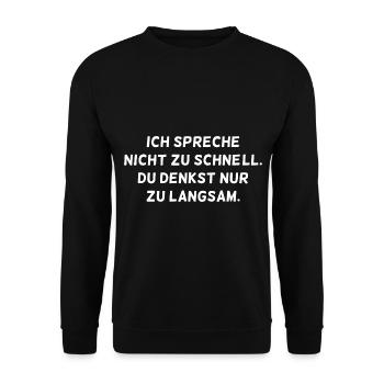 Denkst Zu Langsam I Dumme Menschen Intelligent - Unisex Pullover - Schwarz - Vorne - Alina (178cm) & Michal (187cm)