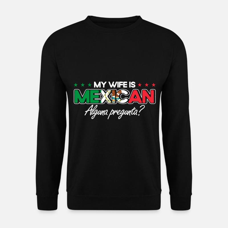 Mexico Mexican Roots Gift - Unisex Sweatshirt - black