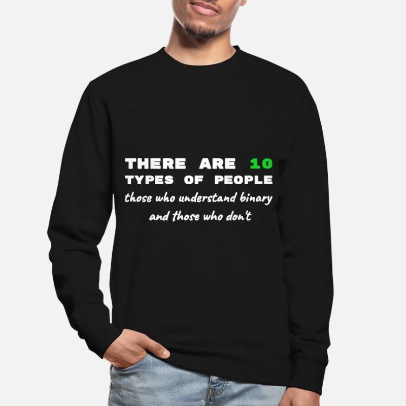 Binär Code lustige Sprüche Computer Computerarbeit Unisex Pullover