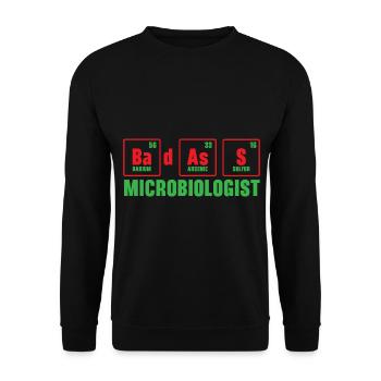 Badass Mikrobiologe Wissenschaft Lehrer Biologie - Unisex Pullover - Schwarz - Vorne - Alina (178cm) & Michal (187cm)