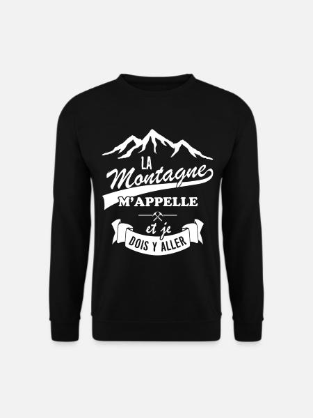 Tshirt Randonnée - La Montagne m'appelle - Sweat-shirt Unisexe - noir
