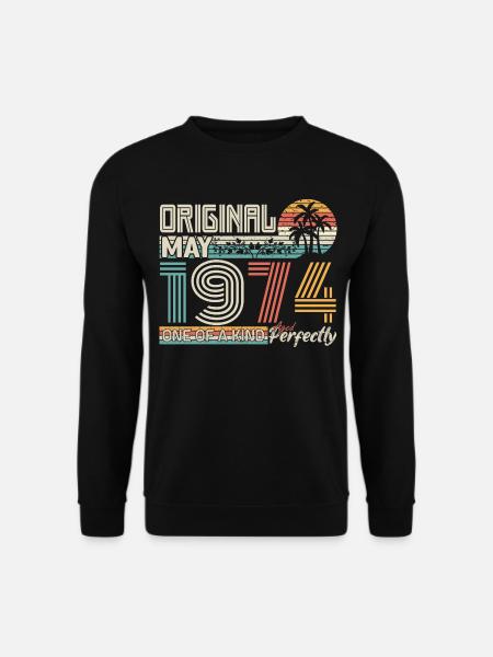 Mai 1974 Geburtstag Mai 1974 Geschenk 1974 - Unisex Pullover - Schwarz