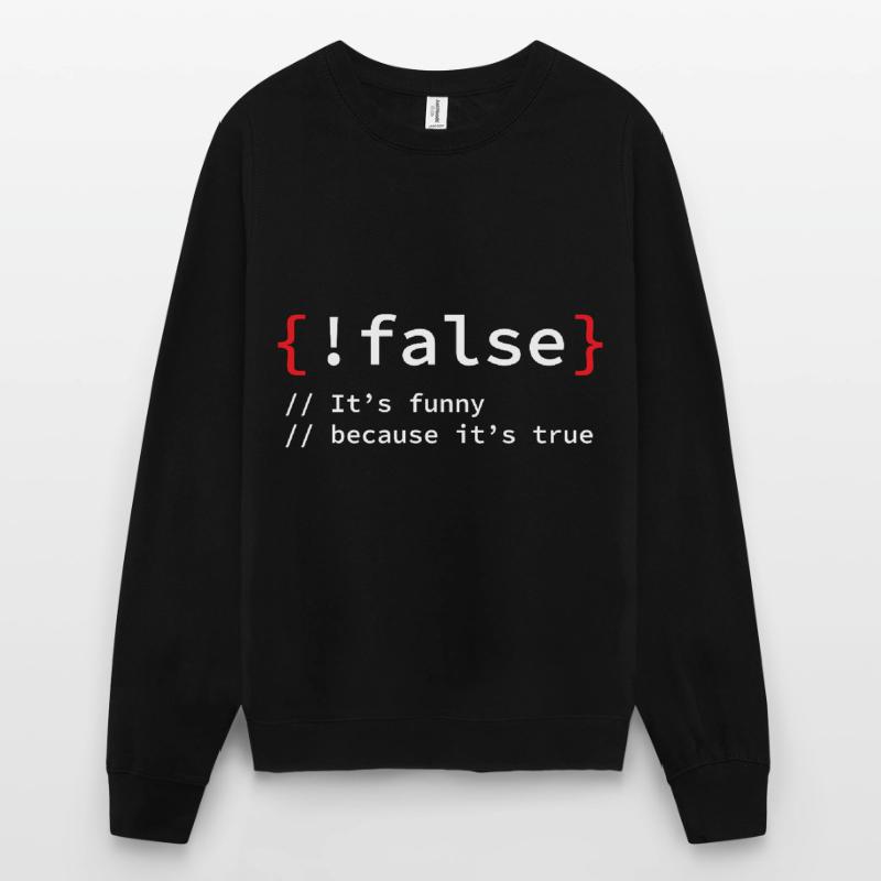 False Programmierer It Informatiker Unisex Pullover