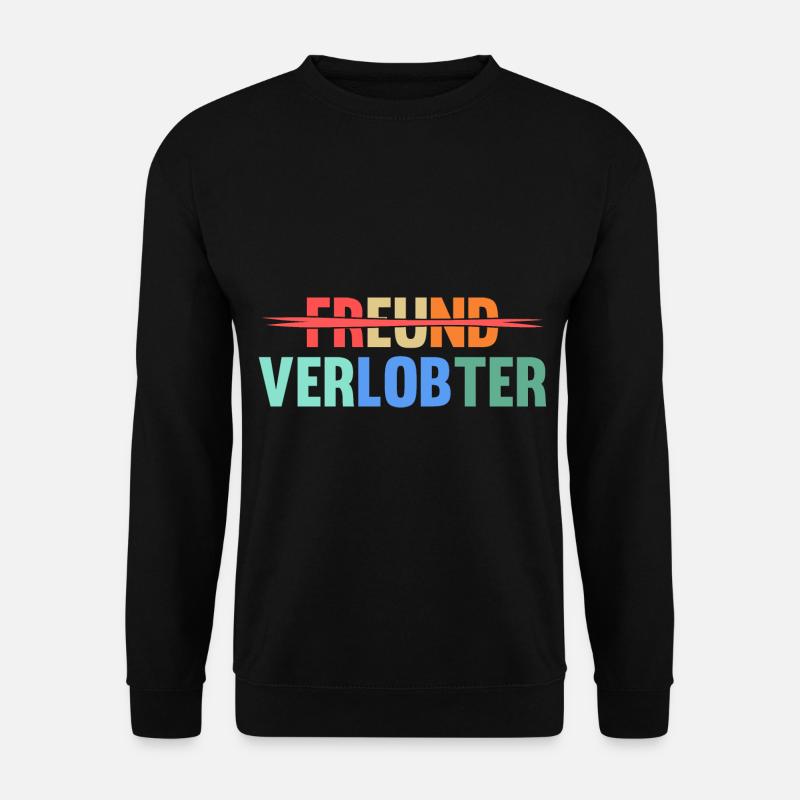 Heiratsantrag Beziehungsstatus Freund Verlobter - Unisex Pullover - Schwarz