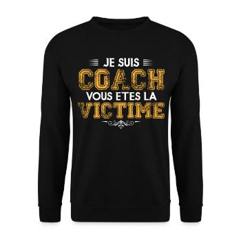Coach Sportif humour coach sportif Entraineur !! - Sweat-shirt Unisexe - noir - Devant - Alina (178cm) & Michal (187cm)