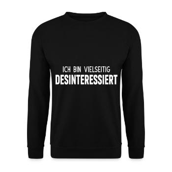 Ich bin vielseitig desinteressiert - Unisex Pullover - Schwarz - Vorne - Alina (178cm) & Michal (187cm)