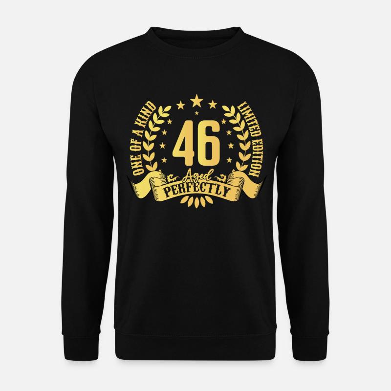 46 ans cadeau d’anniversaire 46 ans - Sweat-shirt Unisexe - noir