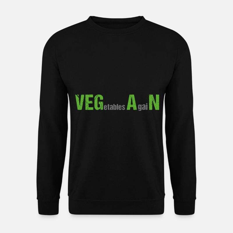 VEGetables AgaiN - Vegan - Unisex Sweatshirt - black