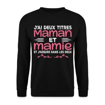 I have two titles Mom and Granny | Mother's Day - Unisex Sweatshirt - black - Front - Alina (178cm) & Michal (187cm)