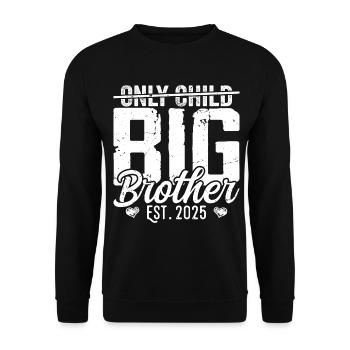 Only Child Big Brother - Promoted To Big Brother - Sweat-shirt Unisexe - noir - Devant - Alina (178cm) & Michal (187cm)