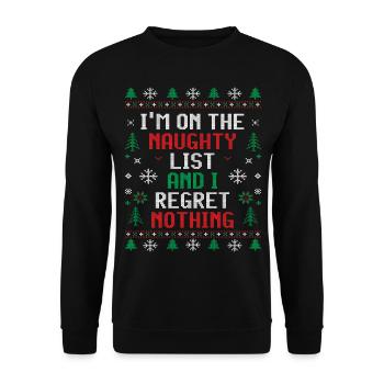 I'm on the rude list and regret nothing - Unisex Sweatshirt - black - Front - Alina (178cm) & Michal (187cm)