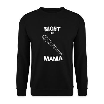 Nicht die Mama - Unisex Pullover - Schwarz - Vorne - Alina (178cm) & Michal (187cm)