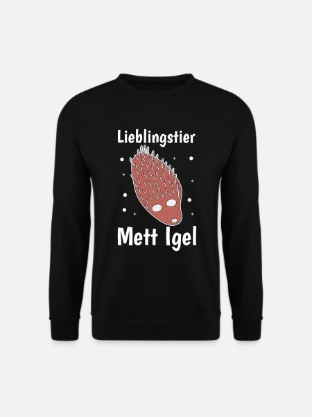 Lieblingstier Mettigel Fleischesser Fleischfresser - Unisex Pullover - Schwarz