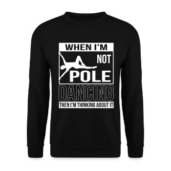 PoleDance quand je ne danse pas vraiment pole dance - Sweat-shirt Unisexe - noir - Devant - Alina (178cm) & Michal (187cm)