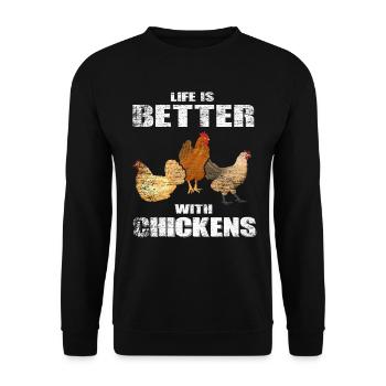 Life Is Better With Chickens Chickens T-Shirt Funny - Unisex Sweatshirt - black - Front - Alina (178cm) & Michal (187cm)