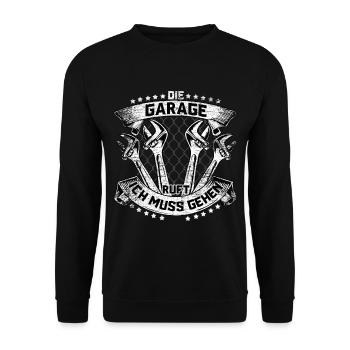 Die Garage Ruft Ich Muss Gehen - Unisex Pullover - Schwarz - Vorne - Alina (178cm) & Michal (187cm)