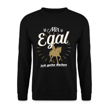 Mir egal ich gehe Reiten Pferde Spruch - Unisex Pullover - Schwarz - Vorne - Alina (178cm) & Michal (187cm)