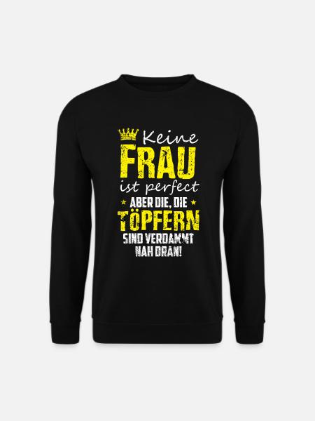 Töpfern Frauen Geschenk - Unisex Pullover - Schwarz
