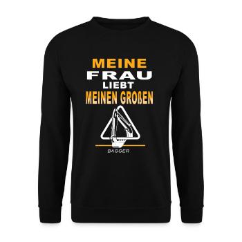Meine Frau liebt meinen großen Bagger - Unisex Pullover - Schwarz - Vorne - Alina (178cm) & Michal (187cm)