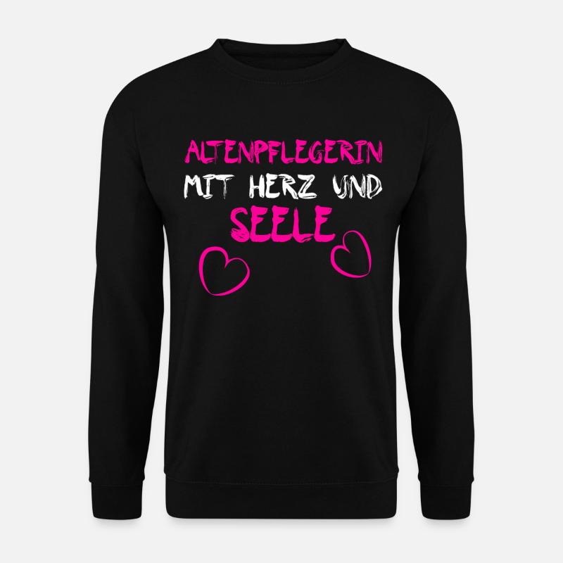 Altenpflegerin - Pflege - Unisex Pullover - Schwarz