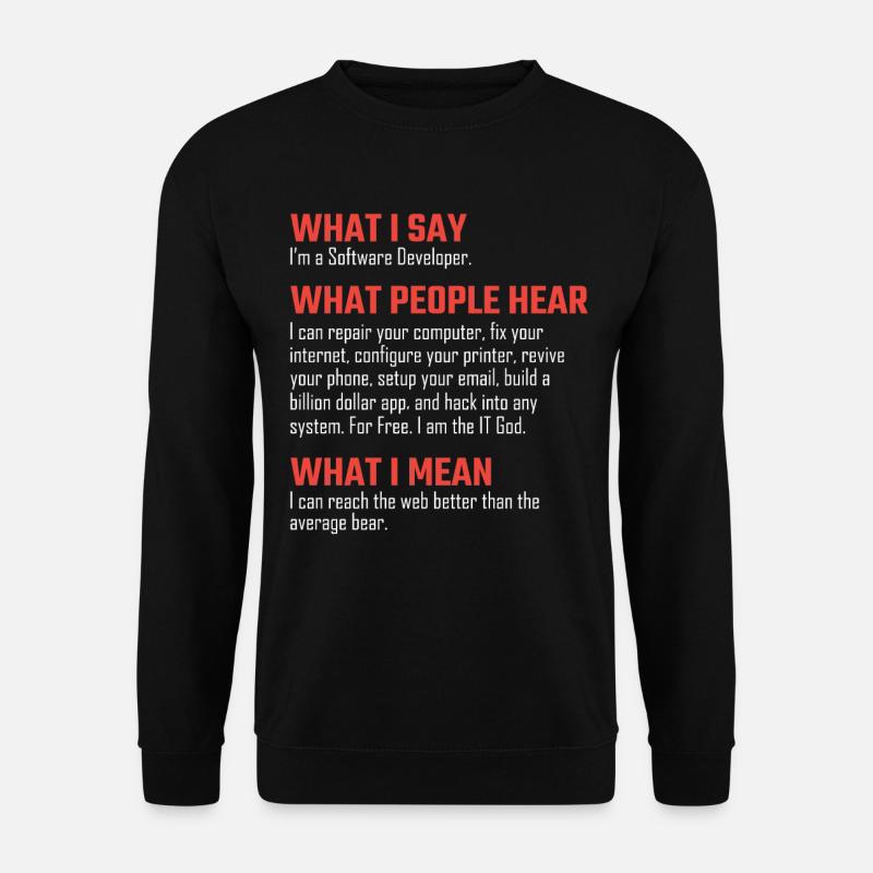 Programmierer nerd Debugging Geschenk - Unisex Pullover - Schwarz