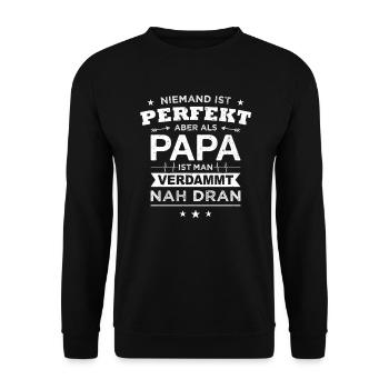 Lustiger Papa Spruch Vater Geschenk Tochter Sohn - Unisex Pullover - Schwarz - Vorne - Alina (178cm) & Michal (187cm)
